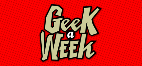 Geek a Week